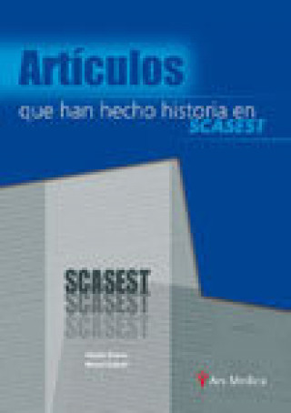 Kniha Art­culos que han hecho historia en SCASEST BUENO ZAMORA