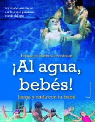 Livro ­Al agua, bebés! Barbira Freedman