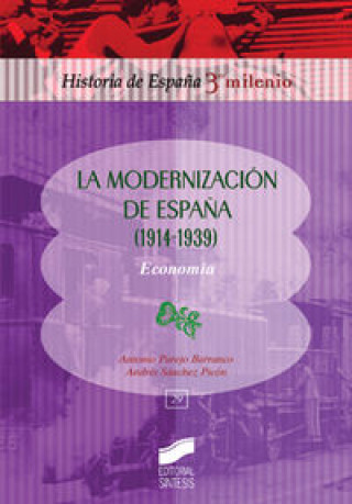 Kniha La modernización en España, 1914-1939 Parejo Barranco