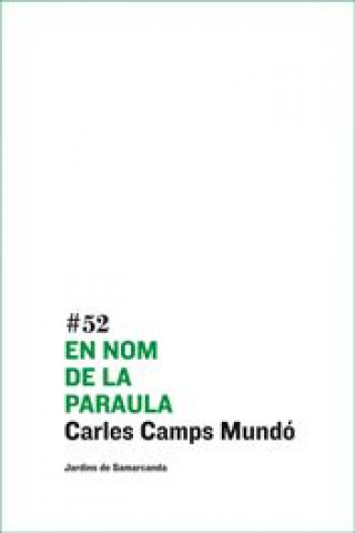 Knjiga En nom de la paraula Camps Mundó