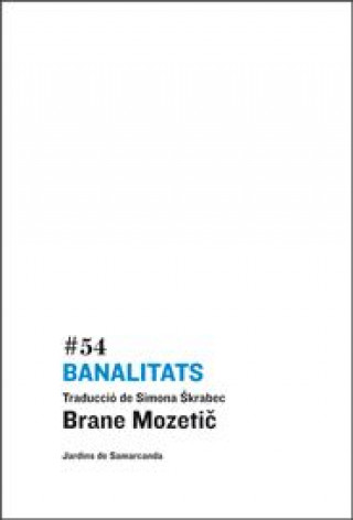 Boek Banalitats Mozetic