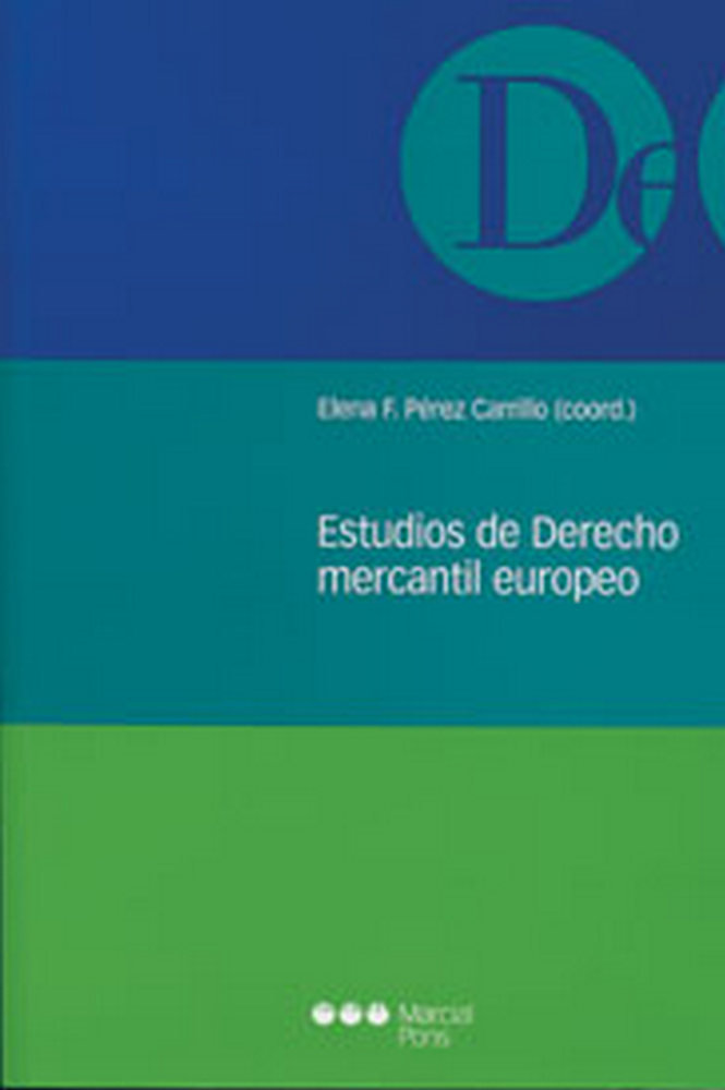 Livre Estudios de derecho mercantil europeo PEREZ CARRILLO