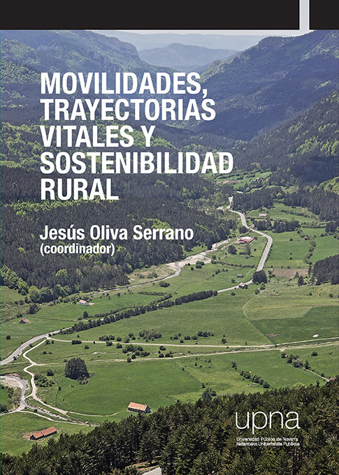 Könyv Movilidades, trayectorias vitales y sostenibilidad rural 