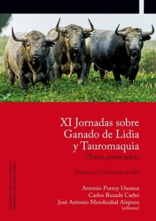 Könyv XI Jornadas sobre Ganado de Lidia y Tauromaquia 