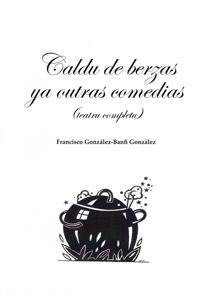 Knjiga Caldu de berzas ya outras comedias González-Banfi González