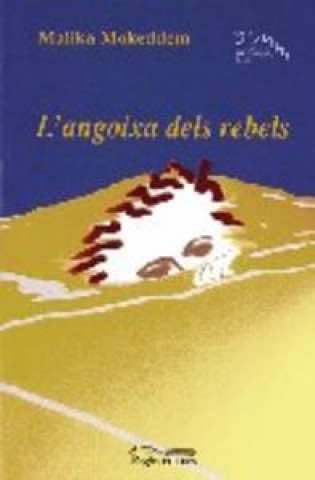 Kniha L'angoixa dels rebels Mokeddem