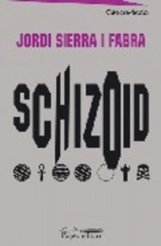 Книга Schizoid Sierra i Fabra