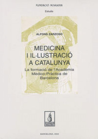 Kniha Medicina i il·lustració a Catalunya Zarzoso