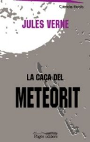 Knjiga La caça del meteorit Verne