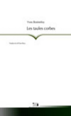 Kniha Les taules corbes Bonnefoy