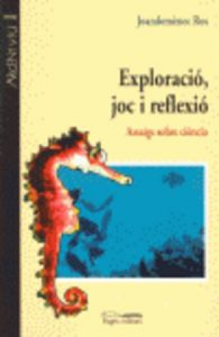 Buch Exploració, joc i reflexió Ros
