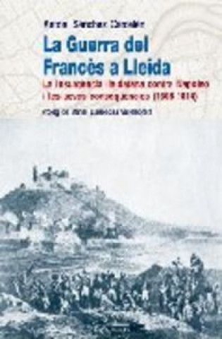 Libro La Guerra del Francès a Lleida Sánchez Carcelén