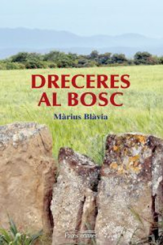 Kniha Dreceres al bosc Blàvia