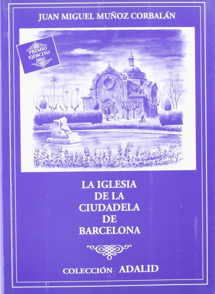 Kniha La iglesia de la ciudadela de Barcelona Muñoz Corbalán