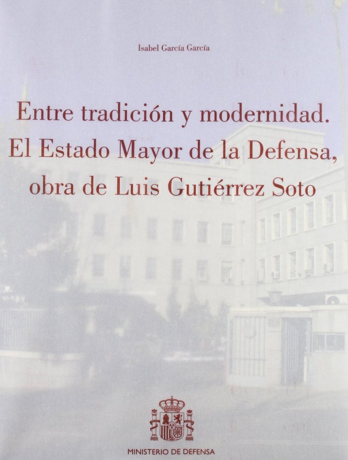 Carte Entre tradición y modernidad García García