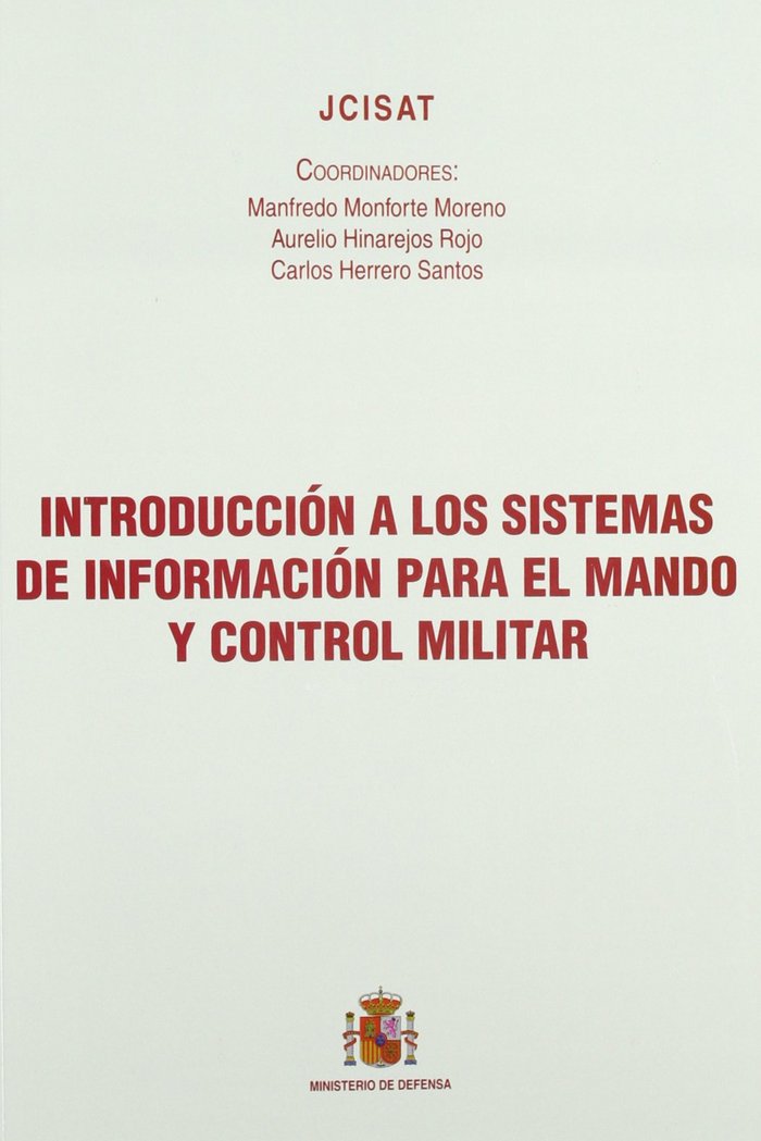 Carte Introducción a los sistemas de información para el mando y control militar 