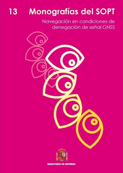 Kniha Navegación en condiciones de denegación de señal GNSS 
