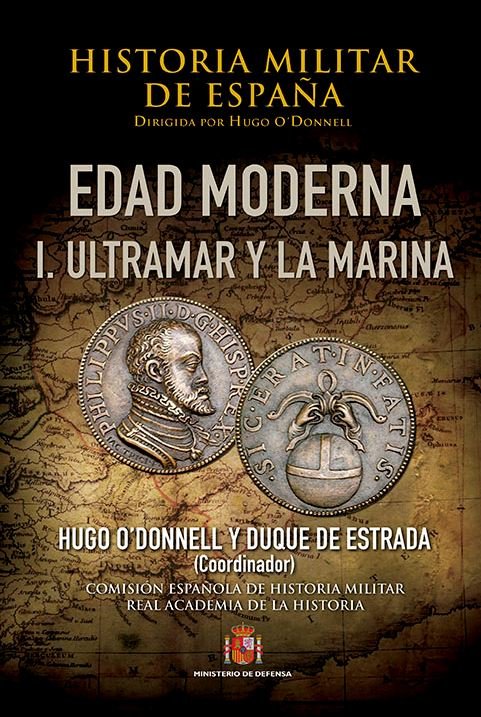 Knjiga Historia militar de España. III. Edad Moderna Alfonso Mola