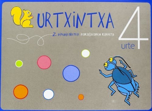 Pisarniški material Urtxintxa 4 urte - Irakaslearen karpeta 2 Batzuen artean
