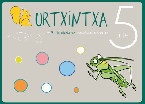 Buch Urtxintxa 5 urte - Irakaslearen karpeta 3 Batzuen artean