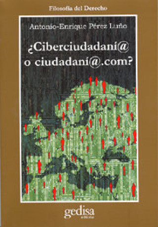 Könyv Ciberciudadani@ o ciudadani@.com? Pérez Luño