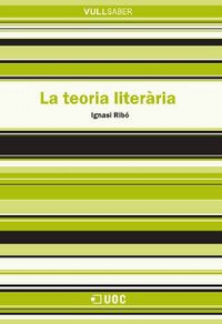 Könyv La teoria literària Ribó Labastida