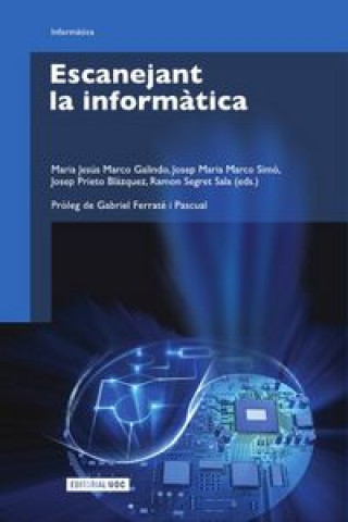 Kniha Escanejant la informàtica Marco Galindo
