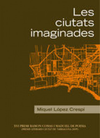 Kniha Les ciutats imaginades LOPEZ CRESPI