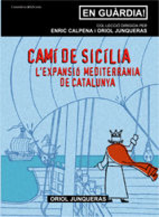 Knjiga CAMI DE SICILIA JUNQUERAS I VIES