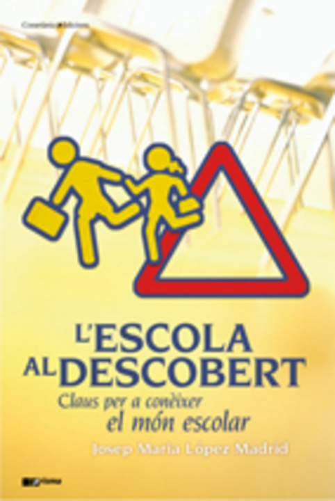 Buch L'ESCOLA AL DESCOBERT LOPEZ MADRID