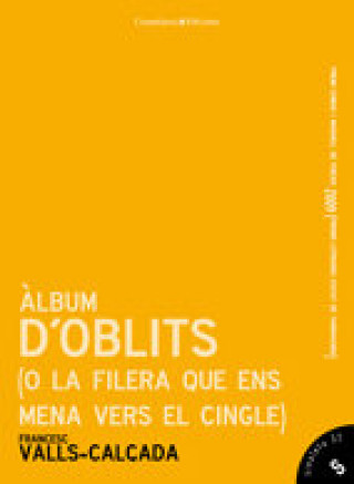 Knjiga ALBUM D'OBLITS VALLS CALÇADA