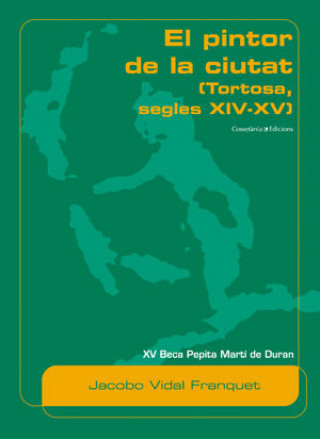 Livro PINTOR DE LA CIUTAT, EL VIDAL FRANQUET
