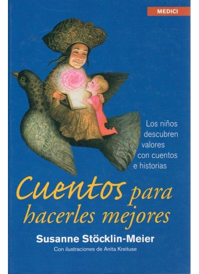 Kniha CUENTOS PARA HACERLES MEJORES ST(TM)CKLIN-MEIER