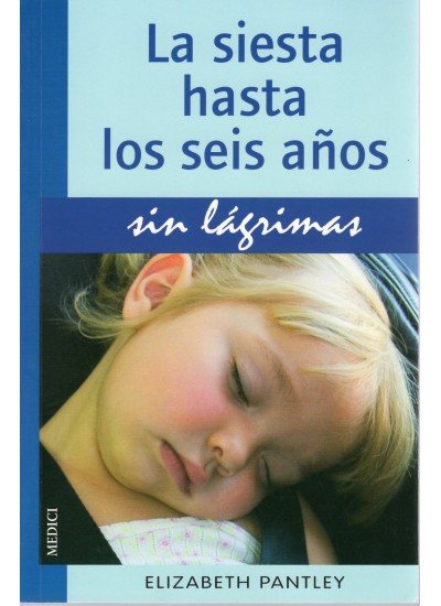 Книга LA SIESTA HASTA 6 AÑOS.SIN LAGRIMAS PANTLEY