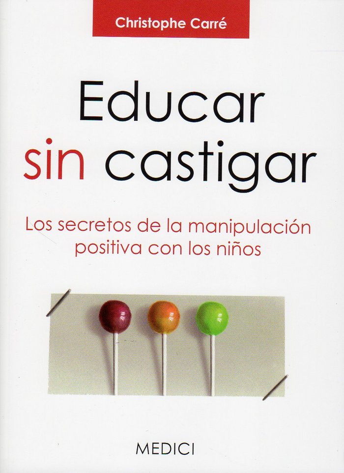 Book EDUCAR SIN CASTIGAR Carré