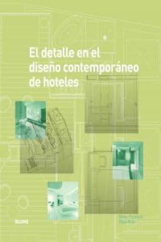 Kniha El detalle en el diseño contemporáneo de hoteles Plunkett