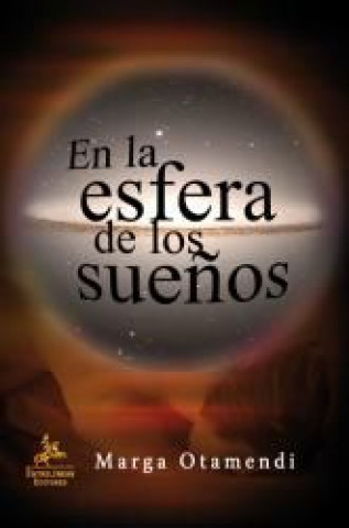 Książka En la Esfera de los sueños Otamendi de la Quintana