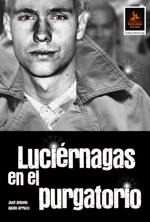 Knjiga Luciérnagas en el purgatorio Agudo Arriaza