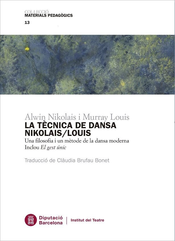 Kniha La tècnica de la dansa Nikolais/Louis Nikolais