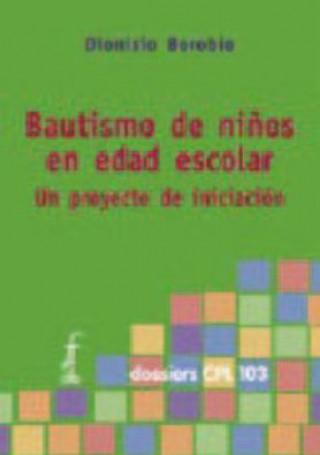 Knjiga Bautismo de niños en edad escolar Borobio García