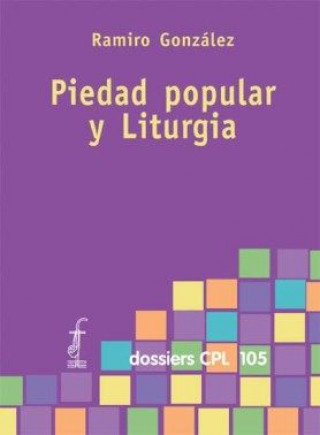 Knjiga Piedad popular y liturgia González Cougil