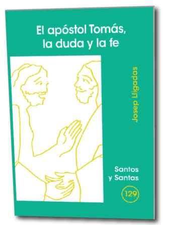 Knjiga Apóstol Tomás, La duda y la fe, El Lligadas Vendrell