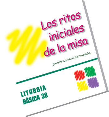 Knjiga Los ritos iniciales de la misa González i Padrós