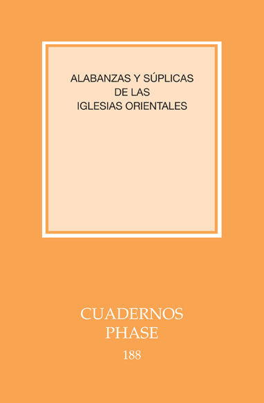 Könyv Alabanzas y súplicas de las iglesias orientales .