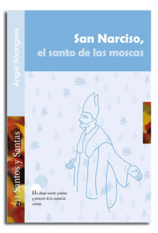 Knjiga San Narciso, santo de las moscas Rodríguez