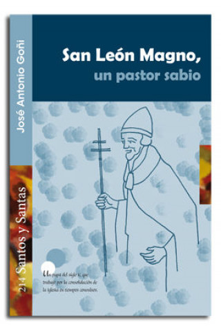 Knjiga San León Magno, un pastor sabio Goñi Beasoain de Paulorena
