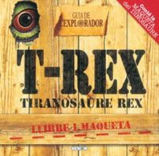 Kniha Tiranosaure Rex Todolibro