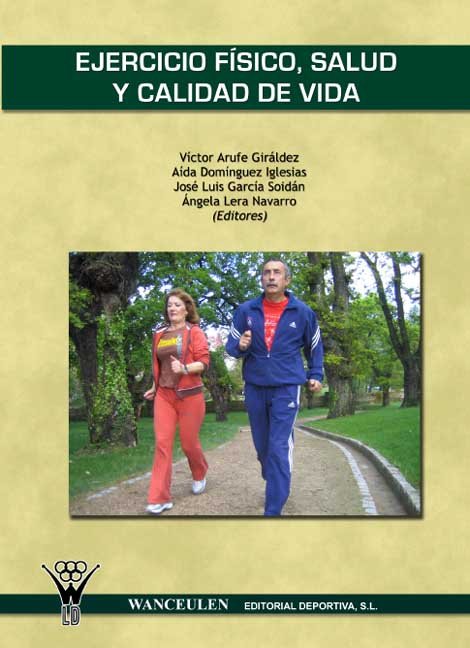 Könyv EJERCICIO FISICO, SALUD Y CALIDAD DE VIDA ARUFE GIRALDEZ
