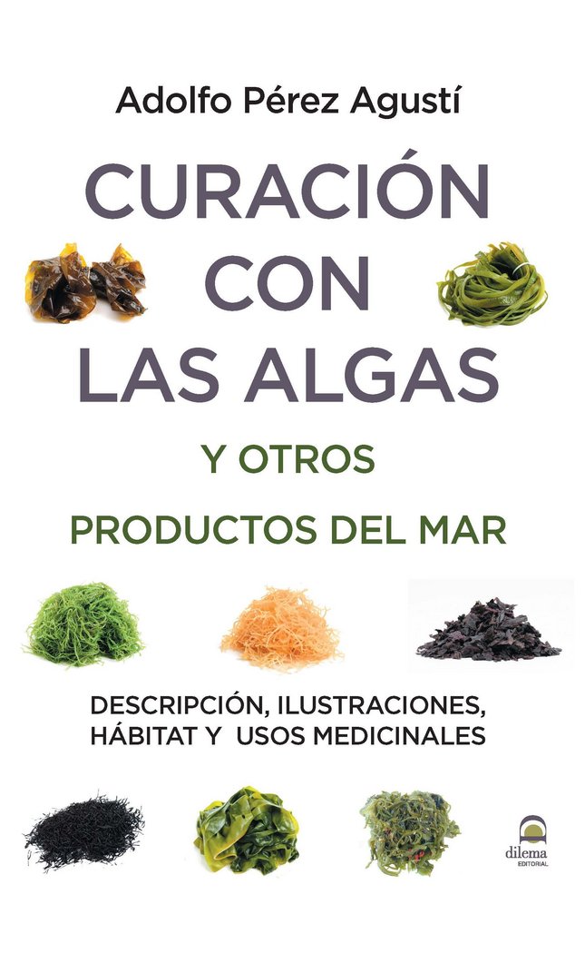 Kniha Curación con algas y otros productos del mar Pérez Agustí