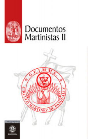 Kniha Documentos Martinistas II 